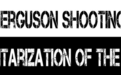 Infographic: The Ferguson Shooting and The Militarization of The Police
